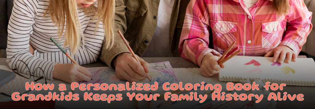 personalized coloring book for grandkids