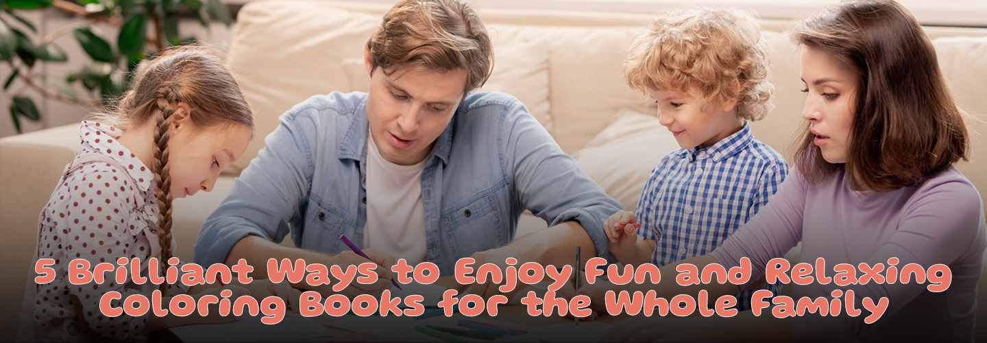 coloring books for family