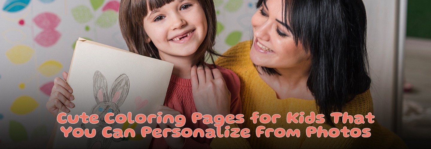 Read more about the article Cute Coloring Pages for Kids That You Can Personalize From Photos